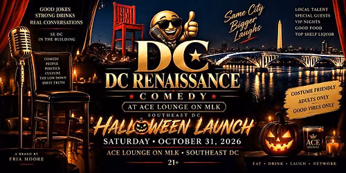 DC Renaissance Comedy: Halloween Launch at ACE Lounge