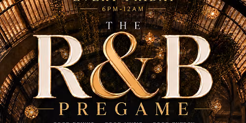 The R&B Pre Game Party