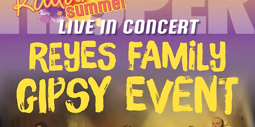 \ud83d\udd36 KULTURSUMMER 2026 \u2013 REYES FAMILY GIPSY EVENT \ud83d\udd36