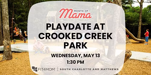 Playground Playdate | Crooked Creek Park