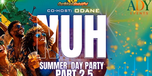 NUH LINGA - Summer Day Party \/ Part 2.5