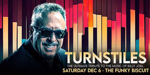 Turnstiles -The Ultimate Tribute To The Music Of Billy Joel