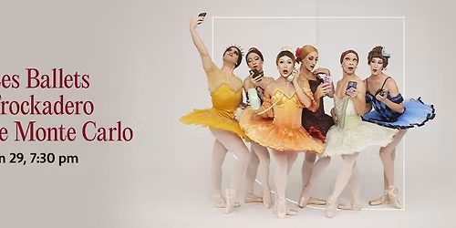 Les Ballets Trockadero de Monte Carlo