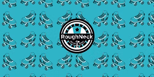 Roughneck Roller Derby June 13th Double Header