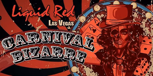 Liquid Red Carnival Bizarre