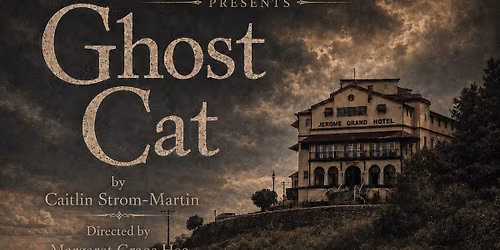 6th Street Playhouse Live Reading Series presents Caitlin Strom-Martin's GHOST CAT