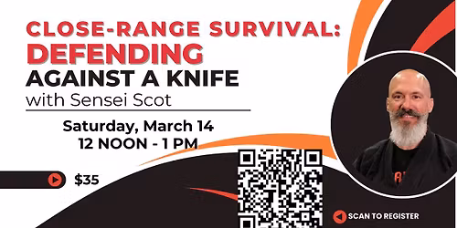 Close-Range Survival: Defending Against a Knife Threat with Sensei Scot