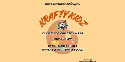 Krafty Kidz (P1-7) Friday class