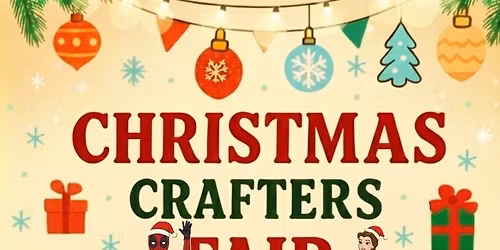 Christmas Crafters Fair - Saturday November 22 at the Royal Canadian Legion (10AM-4PM)