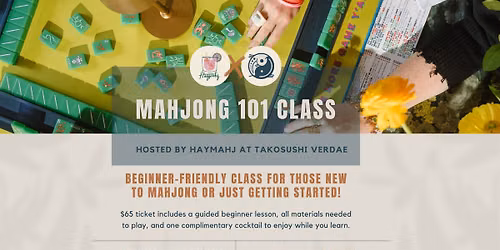 Mahjong 101 Class at TakoSushi Verdae