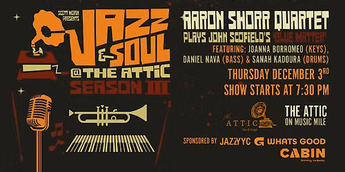 AARON SHORR QUARTET PLAYS JOHN SCOFIELD'S 'BLUE MATTER'