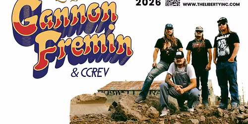 Gannon Fremin & CCREV Live at The Liberty