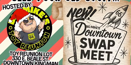 Big Mike's Downtown Kingman Swap Meet