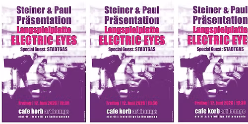 STEINER & PAUL pr\u00e4sentieren: "ELECTRIC EYES" - ein Vinyl-LP-Pr\u00e4sentation