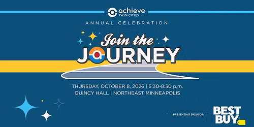 Achieve Twin Cities Annual Celebration: Join the Journey