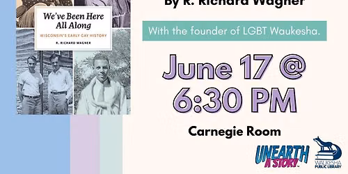 Book Discussion: We\u2019ve Been Here All Along by R. Richard Wagner