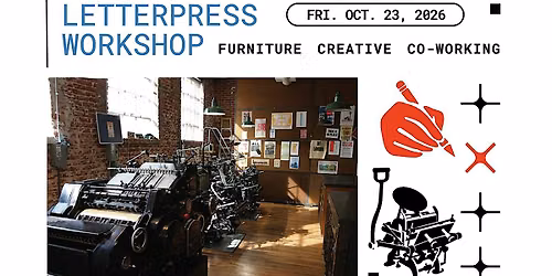 Type Together: A Hands-On Letterpress Workshop