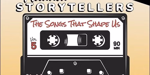 Atlanta Storytellers: "The Songs That Shape Us", One Year Anniversary Show!