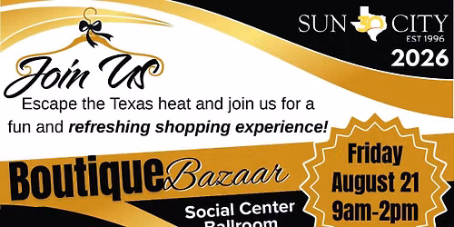 Sun City Texas Boutique Bazaar