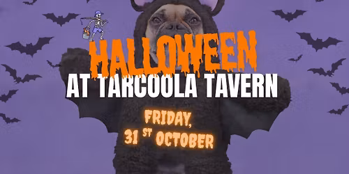 Halloween @ Tarcoola Tavern