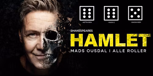 Hamlet - med Mads Ousdal i alle roller
