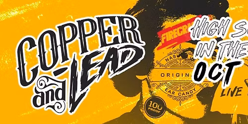 Copper & Lead LIVE at High Society