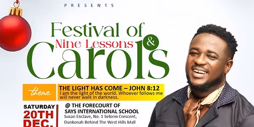 FESTIVAL OF NINE LESSONS AND CAROL