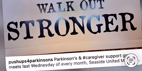 Parkinson\u2019s & Caregiver Support Group \ud83d\udc99