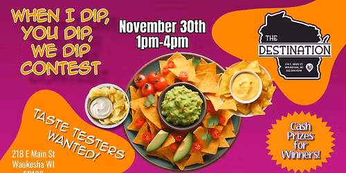 The Destination Dip Contest