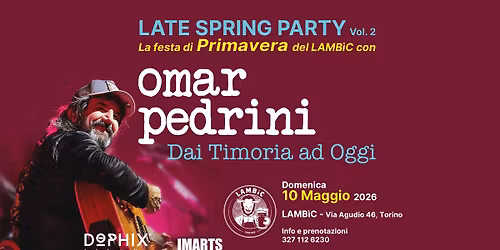 "LATE SPRING PARTY Vol.2" con OMAR PEDRINI trio elettroacustico