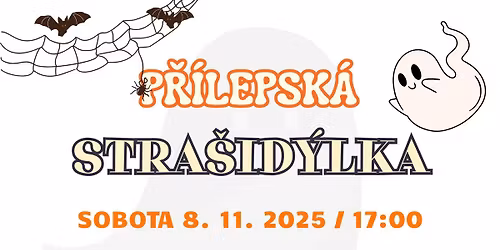 P\u0159\u00edlepsk\u00e1 stra\u0161id\u00fdlka