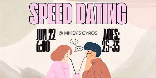 Ages 25-35 Speed Dating