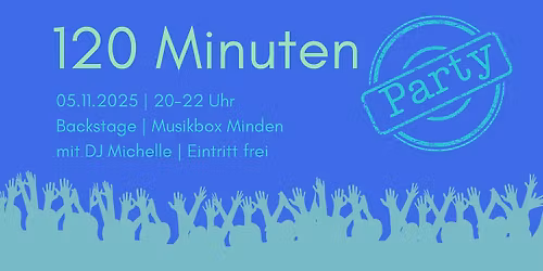 120 Minuten Party