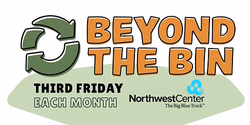 Beyond the Bin - 3rd Fridays: Clothing & Small Household Goods Collection