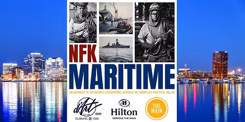 Art Exhibit Opening: NFKMaritime at Hilton Norfolk The Main
