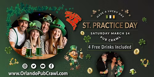 St. Practice(Patrick's) Day Pub Crawl