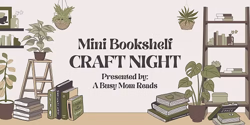 Mini Bookshelf Craft Night