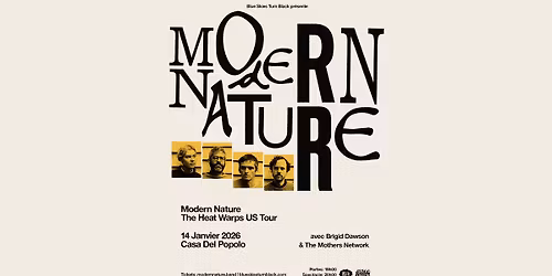 MODERN NATURE - Montr\u00e9al