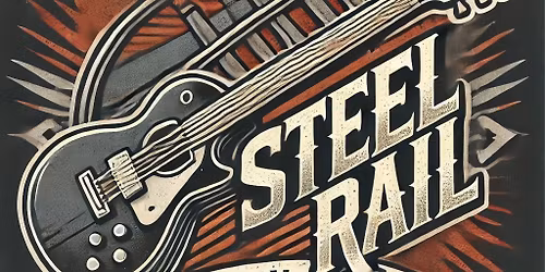 Friends & Family Weekend with STEEL RAIL