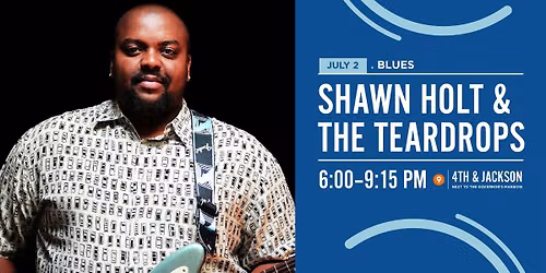 Levitt AMP SPI \ud83d\ude0e Shawn Holt & The Teardrops \ud83c\udfb8 Blues
