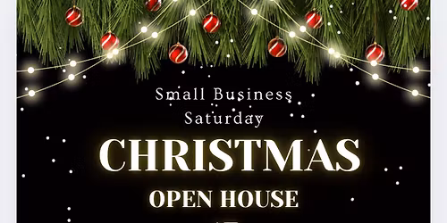 Small Business Saturday Christmas Open House