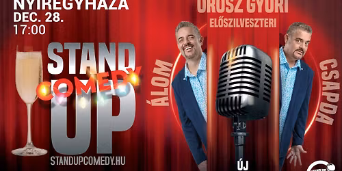 NY\u00cdREGYH\u00c1ZA - Orosz Gyuri: \u00c1lomcsapda - Vadonat\u00faj \u00f6n\u00e1ll\u00f3 est turn\u00e9! - El\u0151szilveszteri Show