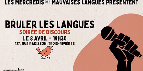 Br\u00fbler les langues - Soir\u00e9e de discours aux Mercredis des mauvaises langues