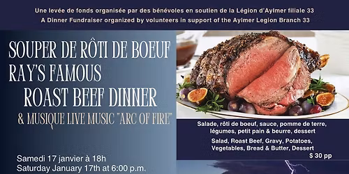 Souper de r\u00f4ti de b\u0153uf et danse avec le groupe Arc of Fire \ud83d\udd25 Roast Beef Dinner & Live Music