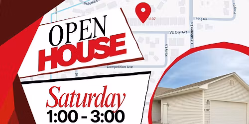 Open House - Billings Heights