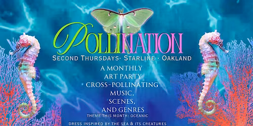 PolliNation - Live Music Art Party + Clothing Swap