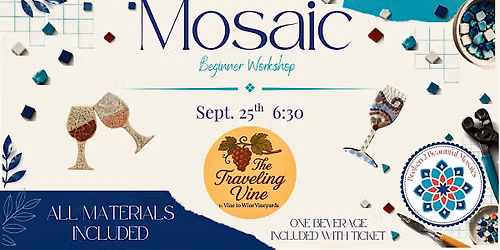 Mosaics & Merlot