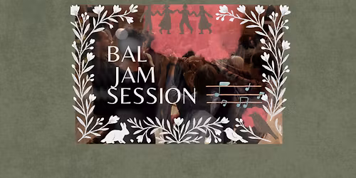 Petit bal avec jam libre \/\/ Atelier Variantes Chapeloises