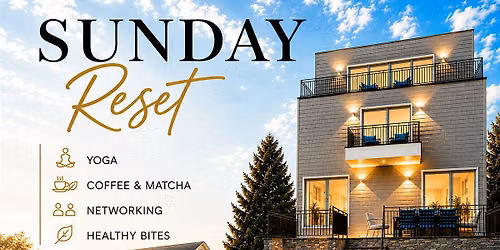 Yoga & Networking Sunday Reset