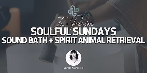 Soulful Sundays @ The London WEHO Los Angeles - Sound Bath + Spirit Animal